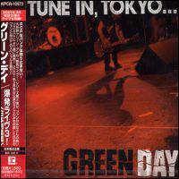 Green Day : Tune in Tokyo